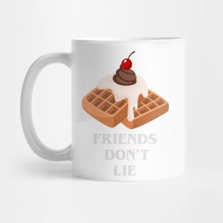 Friends don't lie - Stranger Things Mug